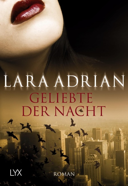 Geliebte der Nacht - Lara Adrian