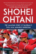 Cover-Bild zum Titel 'Shohei Ohtani' von 'Jay Paris'