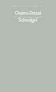 Cover-Bild zum Titel 'Schoolgirl' von 'Osamu Dazai'