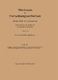 Cover-Bild zum Titel 'Mittteilungen über Forschungsarbeiten auf dem Gebiete des Ingenieurwesens' von 'Paul Rieppel, Walther Borth'