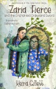 Zaria Fierce and the Enchanted Drakeland Sword - Keira Gillett