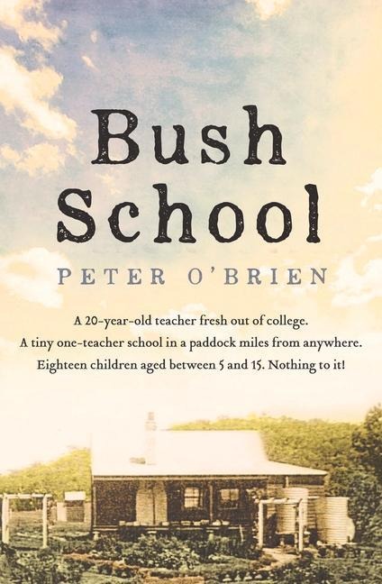 Bush School - Peter O'Brien
