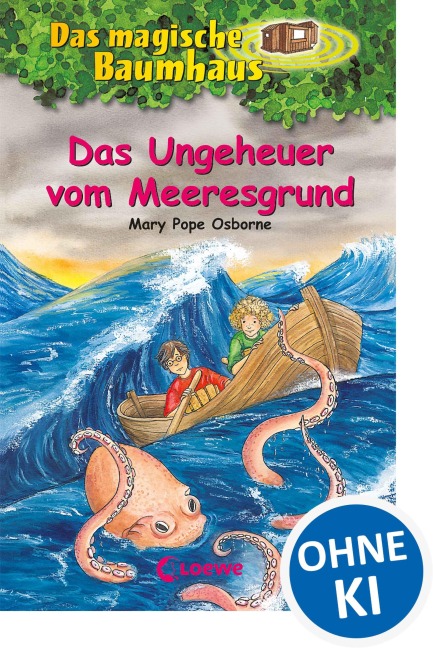 Das magische Baumhaus 37. Das Ungeheuer vom Meeresgrund - Mary Pope Osborne