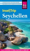 Cover-Bild zum Titel 'Reise Know-How InselTrip Seychellen' von 'Thomas Barkemeier'