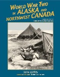 Cover-Bild zum Titel 'World War II in Alaska' von 'Stan Cohen'