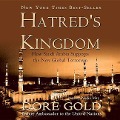 Hatred's Kingdom Lib/E - Dore Gold