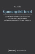 Cover-Bild zum Titel 'Spannungsfeld Israel' von 'Julia Kuhn'