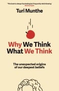 Cover-Bild zum Titel 'Why We Think What We Think' von 'Turi Munthe'