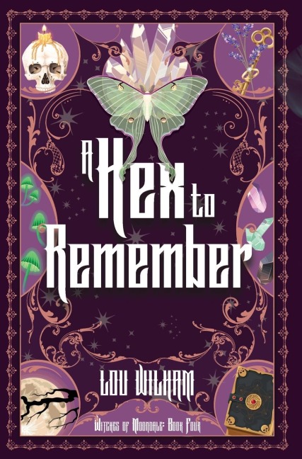 A Hex To Remember - Lou Wilham