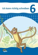 Cover-Bild zum Titel 'Ich kann richtig schreiben. Arbeitsheft 6. Schuljahr' von ''