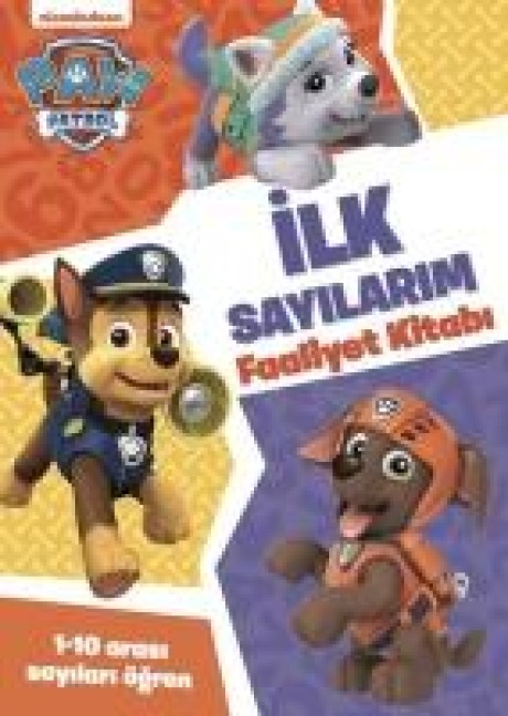 Paw Patrol Ilk Sayilarim Faaliyet Kitabi - Caroline Asquith