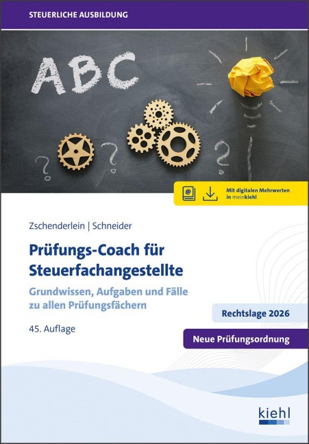 Prüfungs-Coach für Steuerfachangestellte - Oliver Zschenderlein, Alexander Schneider
