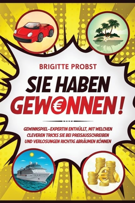 Sie haben gewonnen! - Brigitte Probst