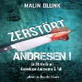 Cover-Bild zum Titel 'Zerstört' von 'Malin Blunk'