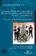 Cover-Bild zum Titel 'La responsabilité des ordonnateurs des crédits publics dans le système financier contemporain' von 'Djeya Kamdom'