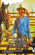 Cover-Bild zum Titel 'Comarca sin ley (Coleccion Oeste)' von 'Marcial Lafuente Estefania'