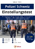 Cover-Bild zum Titel 'Einstellungstest Polizei Schweiz' von 'Waldemar Erdmann'