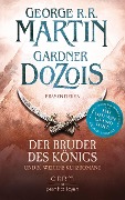Cover-Bild zum Titel 'Der Bruder des Königs' von 'George R. R. Martin, Gardner Dozois'