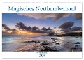 Magisches Northumberland (Wandkalender 2024 DIN A2 quer), CALVENDO Monatskalender - Fineartedler Edler