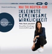 Cover-Bild zum Titel 'Die kleinste gemeinsame Wirklichkeit' von 'Mai Thi Nguyen-Kim'