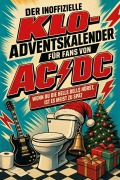 Cover-Bild zum Titel 'Der inoffizielle Klo-Adventskalender für Fans von AC/DC' von 'Luisa Scholz'