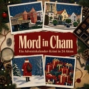 Cover-Bild zum Titel 'Mord in Cham' von 'Sarah Friedrich'