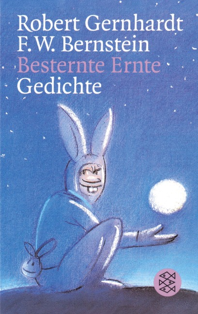 Besternte Ernte - Robert Gernhardt, F. W. Bernstein
