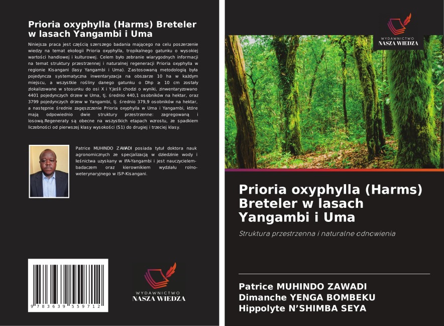 Prioria oxyphylla (Harms) Breteler w lasach Yangambi i Uma - Patrice Muhindo Zawadi, Dimanche Yenga Bombeku, Hippolyte N'Shimba Seya