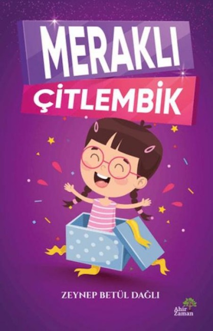 Merakli Citlembik - Zeynep Betül Dagli