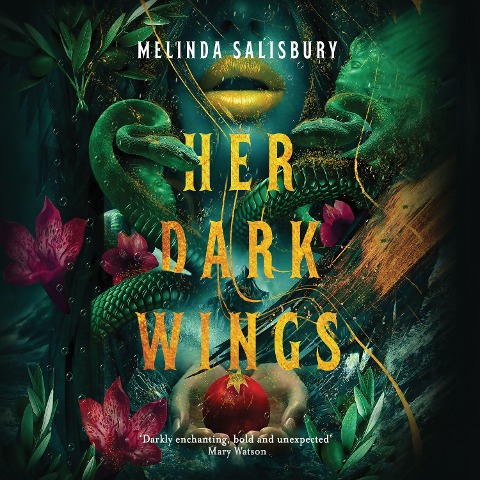 Her Dark Wings - Melinda Salisbury