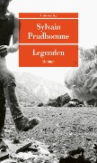 Cover-Bild zum Titel 'Legenden' von 'Sylvain Prudhomme'