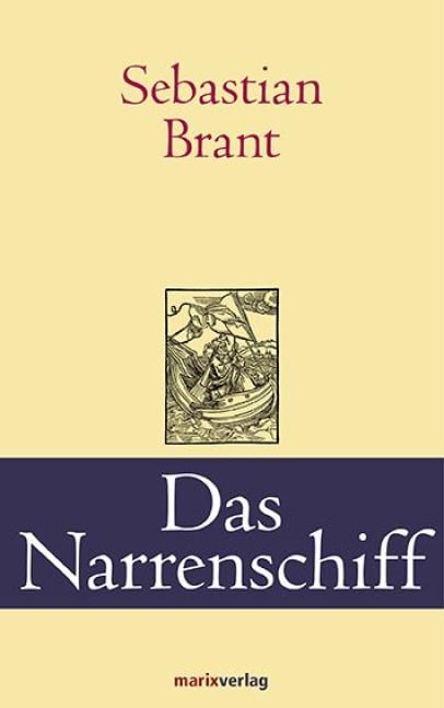 Das Narrenschiff - Sebastian Brant