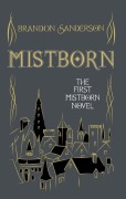 Cover-Bild zum Titel 'Mistborn. Collector's Tenth Anniversary Limited Edition' von 'Brandon Sanderson'