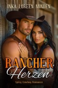 Cover-Bild zum Titel 'Rancherherzen' von 'Inka Loreen Minden'