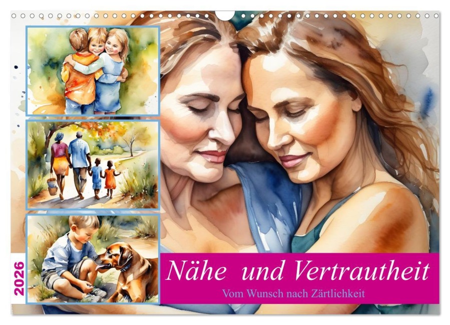 Nähe und Vertrautheit . Vom Wunsch nach Zärtlichkeit (Wandkalender 2026 DIN A3 quer), CALVENDO Monatskalender - Martina Marten