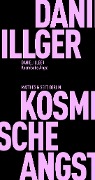 Cover-Bild zum Titel 'Kosmische Angst' von 'Daniel Illger'