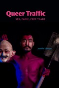 Cover-Bild zum Titel 'Queer Traffic' von 'Jennifer Tyburczy'