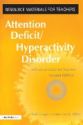 Cover-Bild zum Titel 'Attention Deficit Hyperactivity Disorder' von 'Paul Cooper, Katherine M. Bilton'