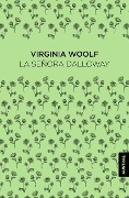 Cover-Bild zum Titel 'La Señora Dalloway' von 'Virginia Woolf'