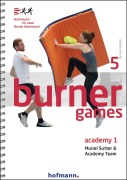 Cover-Bild zum Titel 'Burner Games Academy 1' von 'Muriel Sutter'