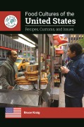Cover-Bild zum Titel 'Food Cultures of the United States' von 'Bruce Kraig'