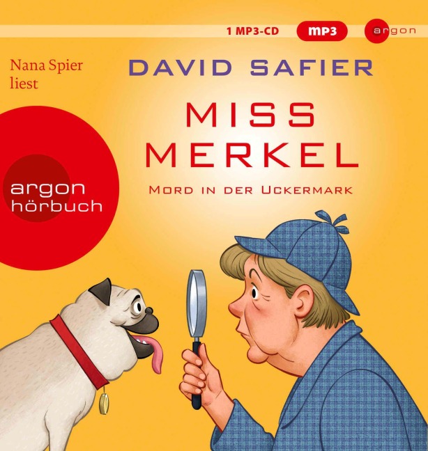 Miss Merkel: Mord in der Uckermark - David Safier