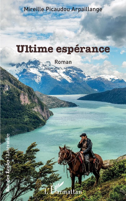 Ultime espérance - Picaudou Arpaillange