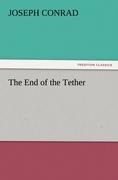 The End of the Tether - Joseph Conrad
