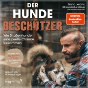Cover-Bild zum Titel 'Der Hundebeschützer' von '@Thegodfatherofdogs, Bruno Jelovic'