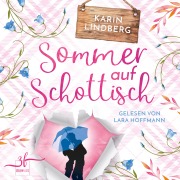Cover-Bild zum Titel 'Sommer auf Schottisch' von 'Karin Lindberg'