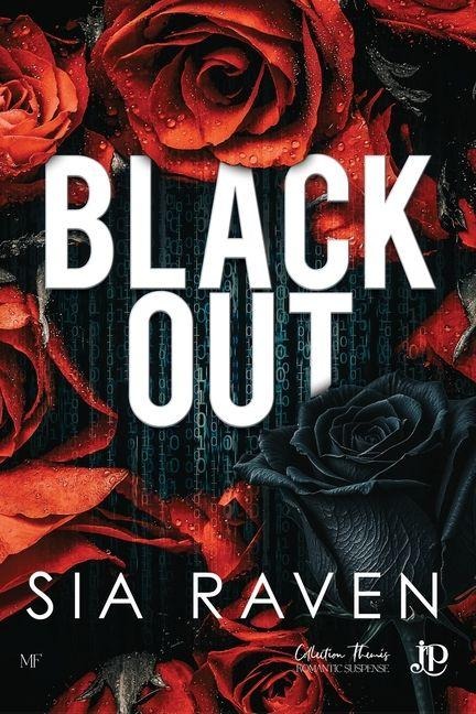 Black out - Sia Raven