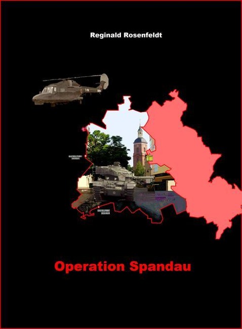 Operation Spandau - Reginald Rosenfeldt
