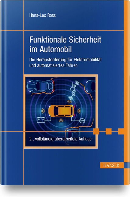 Funktionale Sicherheit im Automobil - Hans-Leo Ross