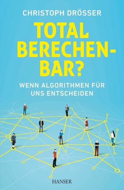 Total berechenbar? - Christoph Drösser